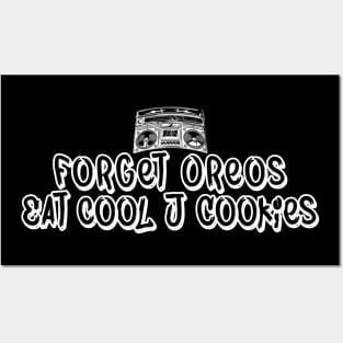 Forget Oreos, Eat Cool J Cookies Posters and Art